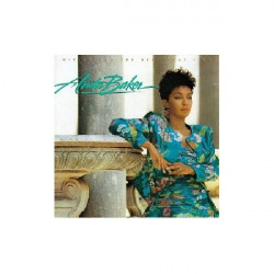 ANITA BAKER - GIVING YOU THE BEST THAT I GOT