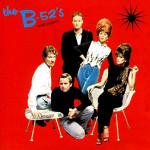 B 52'S,THE - WILD PLANET