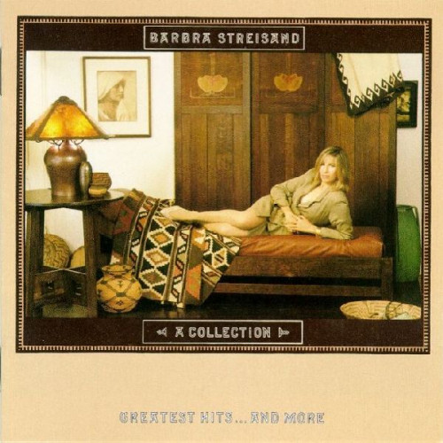 BARBRA STREISAND - A COLLECTION GREATEST HITS ... AND MORE