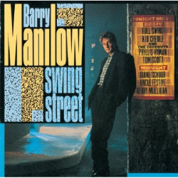 BARRY MANILOW - SWING STREET