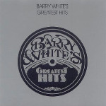 BARRY WHITE - GREATEST HITS