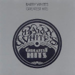 BARRY WHITE - GREATEST HITS