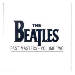 BEATLES,THE - PAST MASTERS VOLUMES ONE & TWO( 2 LP)