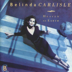 BELINDA CARLISLE - HEAVEN ON EARTH