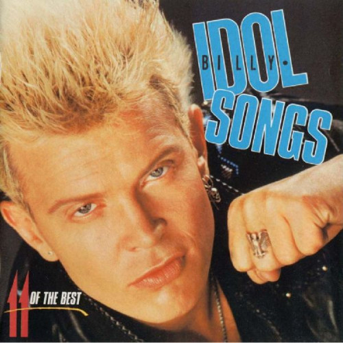 BILLY IDOL - SONGS 11 OF THE BEST