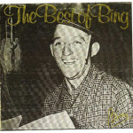 BING CROSBY - THE BEST OF BING