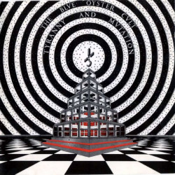 BLUE OYSTER CULT - TYRANNY AND MUTATION