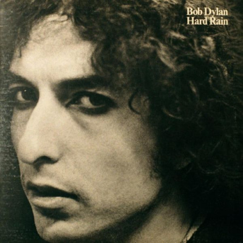 BOB DYLAN - HARD RAIN