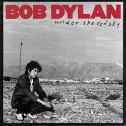 BOB DYLAN - UNDER THE RED SKY