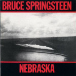 BRUCE SPRINGSTEEN - NEBRASKA