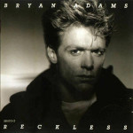 BRYAN ADAMS - RECKLESS