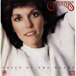 CARPENTERS,THE - VOICE OF THE HEART