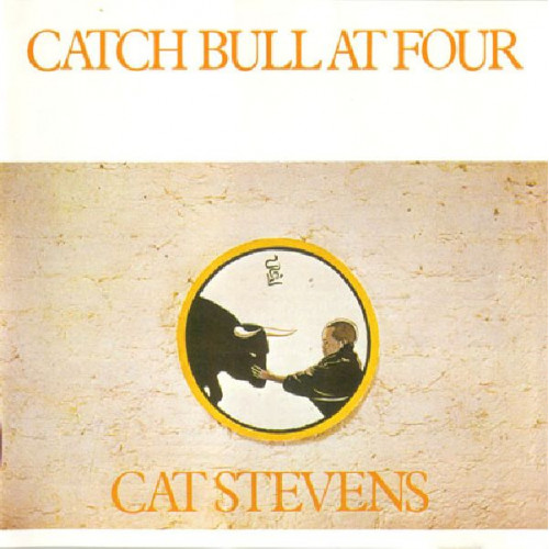 CAT STEVENS - CATCH BULL AT FOUR