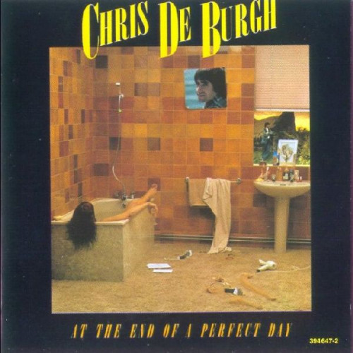 CHRIS DE BURGH - AT THE END OF A PERFECT DAY
