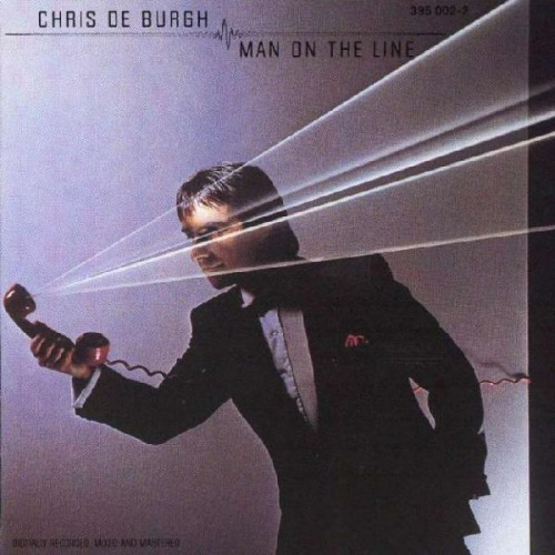 CHRIS DE BURGH - MAN ON THE LINE