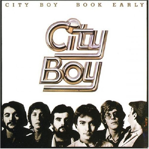 CITY BOY - BOOK EARLY