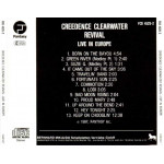 CREEDENCE CLEARWATER REVIVAL - LIVE IN EUROPE