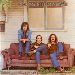 CROSBY, STILLS & NASH - CROSBY, STILLS & NASH