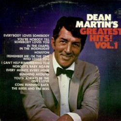 DEAN MARTIN - GREATEST HITS VOL.1