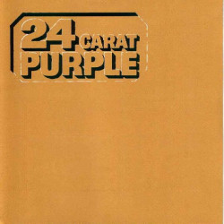 DEEP PURPLE - 24 CARAT PURPLE