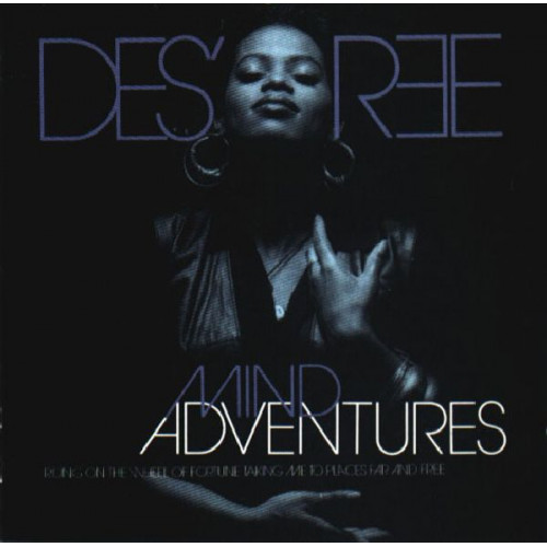 DES'REE - MIND ADVENTURES