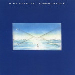 DIRE STRAITS - COMMUNIQUE