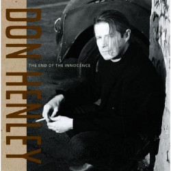 DON HENLEY - THE END OF THE INNOCENCE