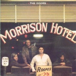 DOORS,THE - MORRISON HOTEL