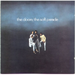 DOORS,THE - THE SOFT PARADE