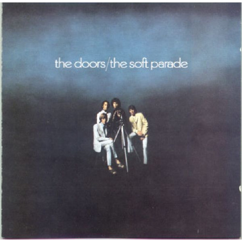 DOORS,THE - THE SOFT PARADE