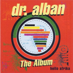 DR. ALBAN - HELLO AFRIKA THE ALBUM