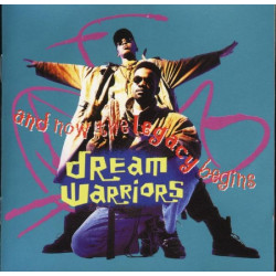 DREAM WARRIORS - AND NOW THE LEGACY BEGINS