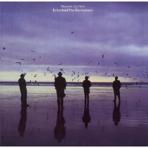 ECHO AND THE BUNNYMEN - HEAVEN UP HERE