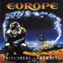 EUROPE - PRISONERS IN PARADISE