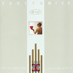 EURYTHMICS,THE - SWEET DREAMS (ARE MADE OF THIS)