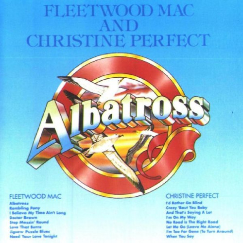 FLEETWOOD MAC & CHRISTINE PERFECT - ALBATROSS