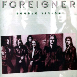FOREIGNER - DOUBLE VISION