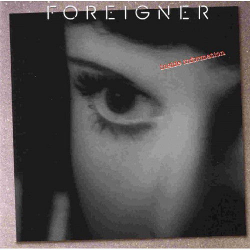 FOREIGNER - INSIDE INFORMATION