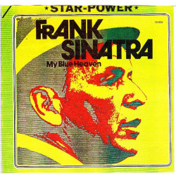 FRANK SINATRA - MY BLUE HEAVEN