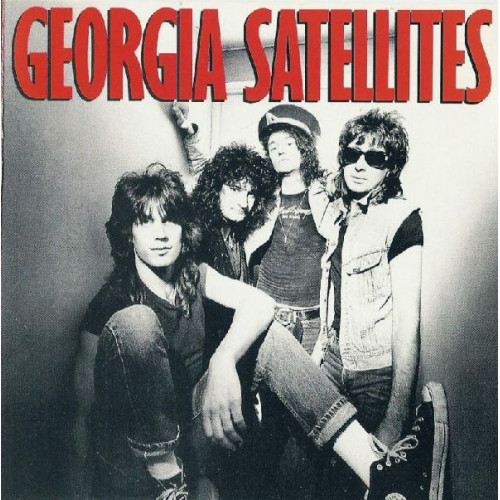 GEORGIA SATELLITES - GEORGIA SATELLITES