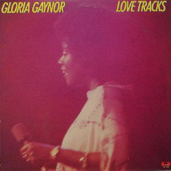 GLORIA GAYNOR - LOVE TRACKS