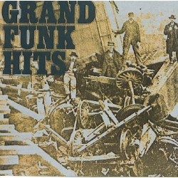 GRAND FUNK - HITS