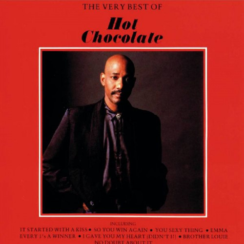 HOT CHOCOLATE - THE VERY BEST OF HOT CHOCOLATE