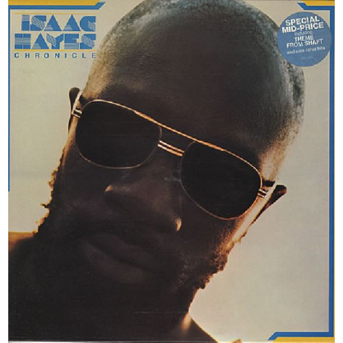 ISAAC HAYES - CHRONICLE