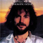 JEAN LUC PONTY - ENIGMATIC OCEAN