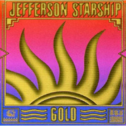 JEFFERSON STARSHIP - GOLD