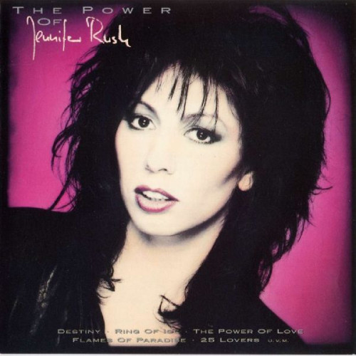 JENNIFER RUSH - THE POWER OF JENNIFER RUSH