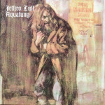 JETHRO TULL - AQUALUNG