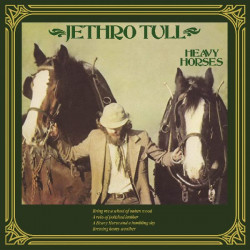 JETHRO TULL - HEAVY HORSES