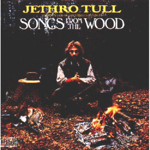 JETHRO TULL - SONGS FROM THE WOOD